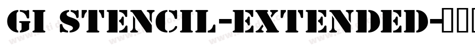 GI Stencil-Extended字体转换